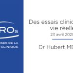 Des essais cliniques à la vie réelle