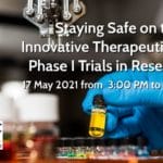 Wébinaire EUCROF – 17 May 2021 – Staying Safe on the Way to Innovative Therapeutic Options – Phase I Trials in Research Clinics