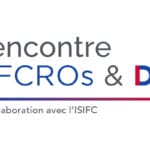 Ouverture des inscriptions à la Rencontre AFCROs & DM