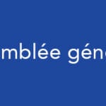 Assemblée Générale Ordinaire – Mardi 21 juin