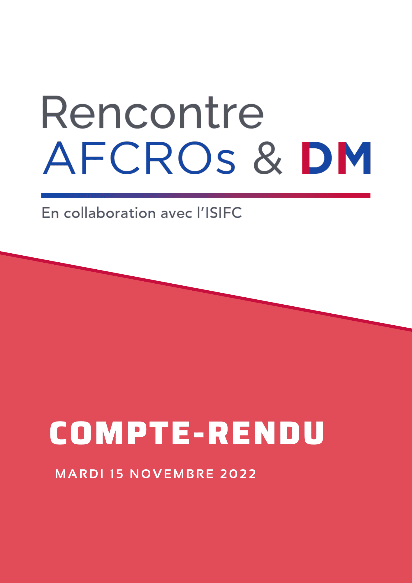 Compte-rendu de la Rencontre AFCROs & DM 2022